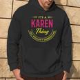 It's A Karen Thing You Wouldn't Understand Personalized Name With Name Printed Karen 2 Hoodie Lifestyle