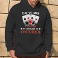 J'aiu Mes Cartes Tu Devrais Te Coucher Poker Humour Jetons Sweat à capuche Lifestyle