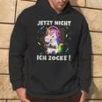 Jetzt Nicht Ich Zocke Gaming Gamer Unicorn Kapuzenpullover Lebensstil