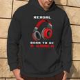 Kendal Born To Be A Gamer Personalizzato Felpa con cappuccio Estilo de vida