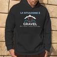 La Situazione È Gravel Ma Non Gravissima Frase Divertente Felpa con cappuccio Estilo de vida