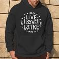 Live Love Latke Hanukkah Hanukkah Kapuzenpullover Lebensstil