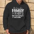 The Love Of A Family Is Life's Greatest Blessing Felpa con cappuccio Estilo de vida