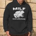 Milf-Man I Love Frogs Divertente Dicendo Rana-Anfibi Amanti Felpa con cappuccio Estilo de vida
