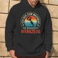 Neighbor Needs Tool Slogan Kapuzenpullover Lebensstil