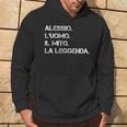 Nome Alessio L'uomo Il Mito La Leggenda Felpa con cappuccio Estilo de vida