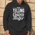 Non Sto Urlando Sono Un Cantante D'opera Opera Singer Felpa con cappuccio Estilo de vida
