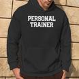 Personal Trainer Fitness Trainer Instructor Exercise Hoodie Lifestyle