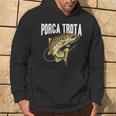 Porca Trota Regalo Divertente Pesca Festa Del Papa Pescatore Felpa con cappuccio Estilo de vida