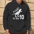 Roar Ich Bin 10 Jahre Alt 10Th Birthday T-Rex Dino Kapuzenpullover Lebensstil