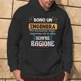 Sono Una Ingegnera Ho Sempre Ragione Divertente Felpa con cappuccio Estilo de vida