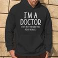 Soy Un Doctor Pero No El Tipo Que Ayuda A La Gente Regalos Divertidos Sudadera Estilo de vida