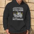 Unterschätze Niemals Einen Old Mann Mit Einer Motorrad Kapuzenpullover Lebensstil