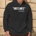 Untz Untz Techno Rave Ballers Party Quote Kapuzenpullover Lebensstil