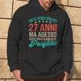 Uomo 27 Anni Adesso Sono Perfetto Regalo Compleanno Per I 27 Anni Felpa con cappuccio Estilo de vida