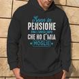 Uomo Sono In Pensione Ora L'unico Capo Chi Ho E'mia Moglie Felpa con cappuccio Estilo de vida