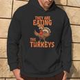 They Are Eating Turkey Donald Trump Thanksgiving Hoodie Lifestyle