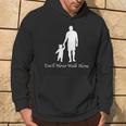 You'll Never Walk Alone Felpa con cappuccio Estilo de vida