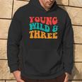Young Wild & Three 3Rd Birthday Three Years Old Boy Hoodie Lifestyle