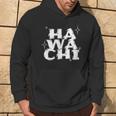 Was Zum Geierist Hawachi Hawache Hawachae Kapuzenpullover Lebensstil