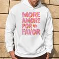 More Amore Por Favor X Mehr Liebe Selbstliebe Selflove Kapuzenpullover Lebensstil