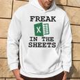 Freak In The Sheets Excel Regali Divertenti Contabili Felpa con cappuccio Estilo de vida