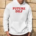 Future Dilf Y2k Felpa con cappuccio Estilo de vida