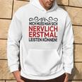 Humour Mich Muss Man Sich Nervlich Erstmal Leisten Mich Muss Man Gray S Kapuzenpullover Lebensstil