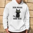 Ich Muss Gar Nix Böse Katze Inabhäng Kapuzenpullover Lebensstil