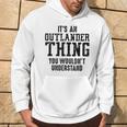 It's Outlander What You Don't Understand Outlander Fans Kapuzenpullover Lebensstil