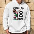 Maglia Calcio 8 Anni Compleanno Bambino Adesso Ho 8 Anni Felpa con cappuccio Estilo de vida