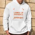 Physics Science Nerd Physics Kapuzenpullover Lebensstil