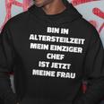 Altersteilzeit 2023 Alterteizeit Kapuzenpullover Lustige Geschenke