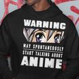 Attenzione Posso Iniziare Spontaneamente A Parlare Di Anime Felpa con cappuccio Regalos divertidos