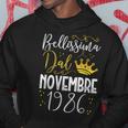 Bellissima Dal Novembre 1986 37 Compleanno Anni Donna Felpa con cappuccio Regalos divertidos