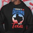 California Texas Detti Orgoglio Texano Patriotic Felpa con cappuccio Regalos divertidos