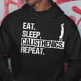 Camicia Eat Sleep Calisthenics Repeat Per Un Fan Del Calisthenics Felpa con cappuccio Regalos divertidos