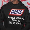 Darts Du Bist Nicht Du Wenn Du Eine 26 Werfst Kapuzenpullover Lustige Geschenke