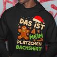 Das Ist Mein Plätzchen Back Outfit Christmas Kapuzenpullover Lustige Geschenke