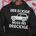 Der Eckige Muss Ins Dirckige Off-Road Off-Road Kapuzenpullover Lustige Geschenke