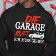 Die Garage Ruft Mechanik Kfz Humour Mechanic Kapuzenpullover Lustige Geschenke