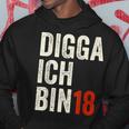 Digga Ich Bin 18 Jahre 18Th Birthday Boy Slogan Kapuzenpullover Lustige Geschenke