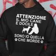 Donna Attenzione Il Mio Cane È Docile Sono Io Quella Che Morde Con Collo A Felpa con cappuccio Regalos divertidos