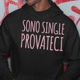Donna Donna Scritte Divertenti Sono Single Provateci Felpa con cappuccio Regalos divertidos