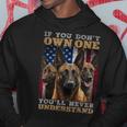 If You Don't Own One You Will Never Understand Malinois Dog Hoodie Funny Gifts