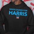 Dudes For Harris 2024 Kapuzenpullover Lustige Geschenke