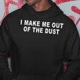 I Make Me Out Of The Dusterpissen Ich Bin Dann Mal Weg Fun Kapuzenpullover Lustige Geschenke