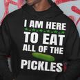 I Am Here To Eat All Of The Pickles Pickles Lover Felpa con cappuccio Regalos divertidos