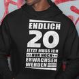 Endlich 20 Jetzt Muss Ich Nur Noch Wachsen Werden Kapuzenpullover Lustige Geschenke