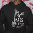 Entspann Dich Der Bassist Ist Hier Bass Gitar Kapuzenpullover Lustige Geschenke